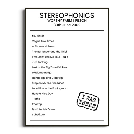 Stereophonics Pilton 30 June 2002 Setlist Poster