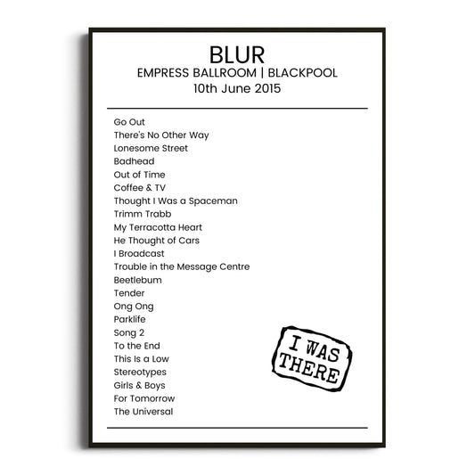 Blur Blackpool 10 June 2015 Setlist Poster