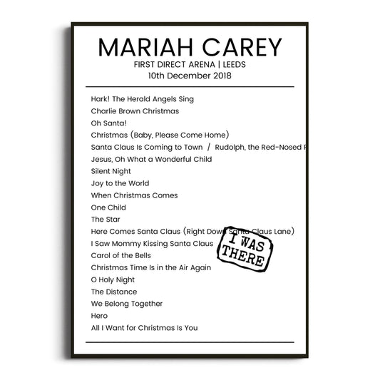 Mariah Carey Leeds 10 December 2018 Setlist Poster