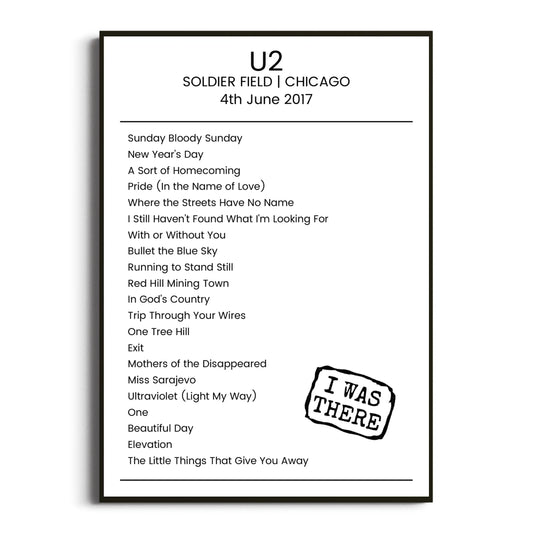 U2 Chicago 04 June 2017 Setlist Poster