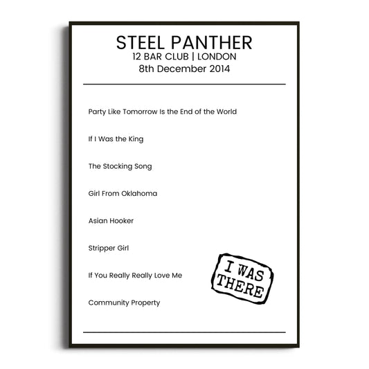 Steel Panther London 08 December 2014 Setlist Poster