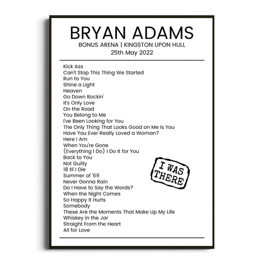 Bryan Adams Kingston upon Hull 25 May 2022 Setlist Poster