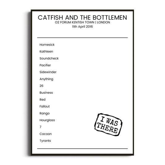 Catfish and the Bottlemen London 11 April 2016 Setlist Poster