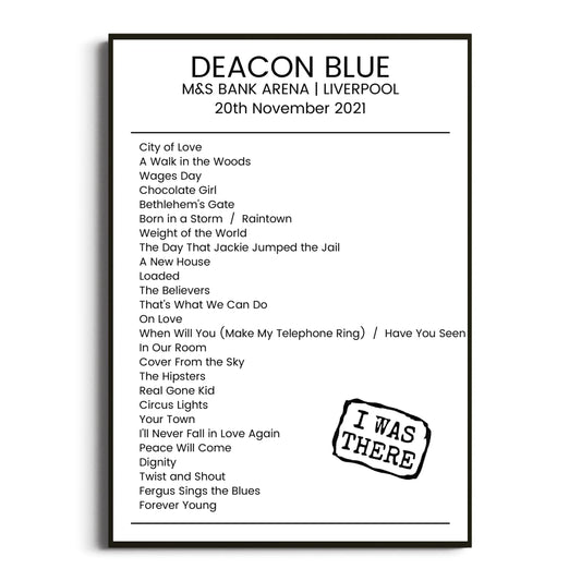 Deacon Blue Liverpool 20 November 2021 Setlist Poster