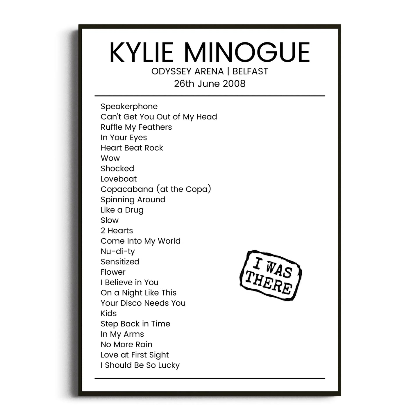 Kylie Minogue Belfast 26 June 2008 Setlist Poster