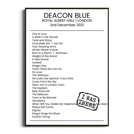 Deacon Blue London 02 December 2021 Setlist Poster