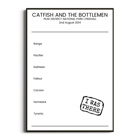 Catfish and the Bottlemen Pikehall 02 August 2014 Setlist Poster