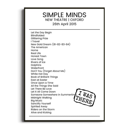 Simple Minds Oxford 26 April 2015 Setlist Poster