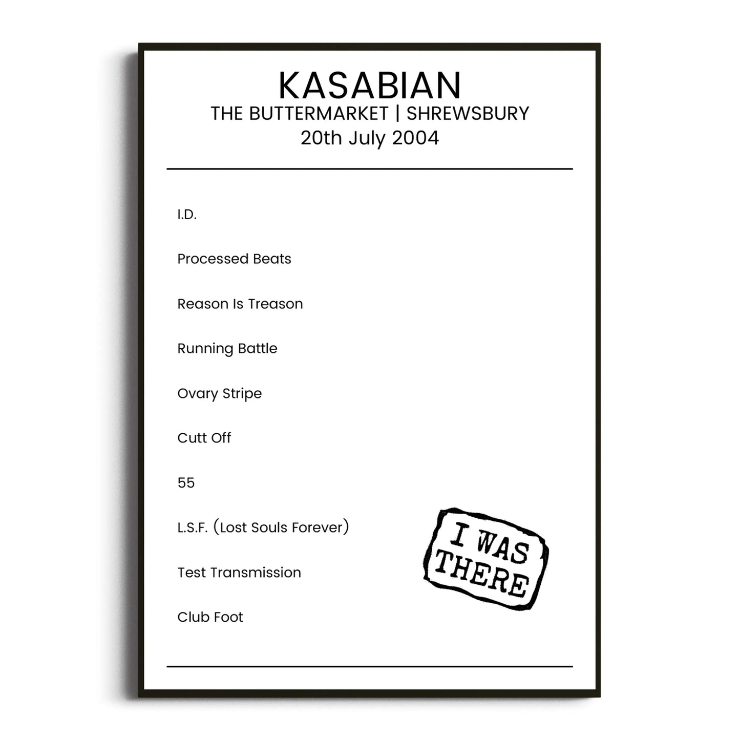 Kasabian Shrewsbury 20 July 2004 Setlist Poster