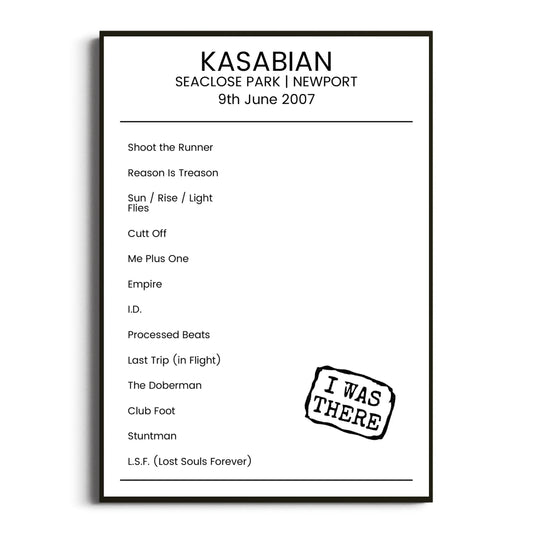 Kasabian Newport 09 June 2007 Setlist Poster