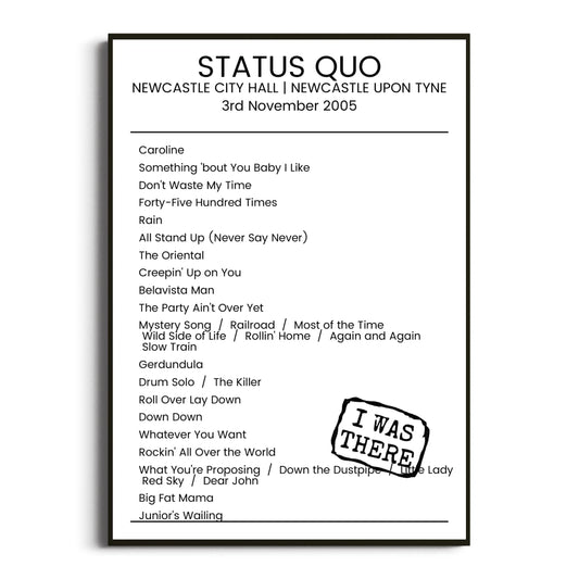 Status Quo Newcastle upon Tyne 03 November 2005 Setlist Poster