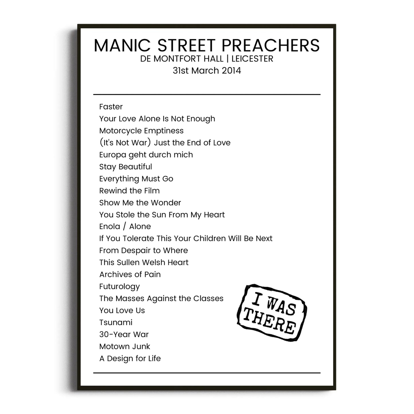 Manic Street Preachers Leicester 31 March 2014 Setlist Poster