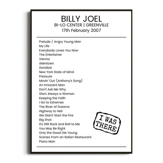 Billy Joel Greenville 17 February 2007 Setlist Poster