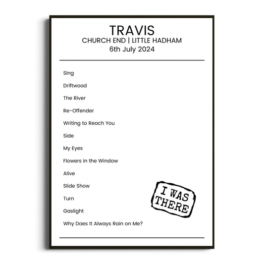 Travis Little Hadham 06 July 2024 Setlist Poster