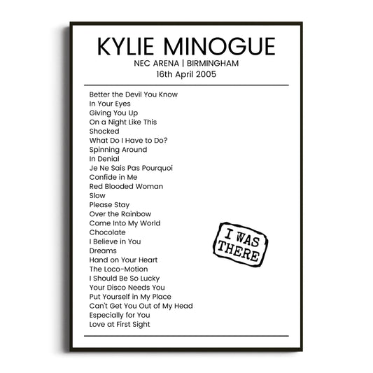 Kylie Minogue Birmingham 16 April 2005 Setlist Poster