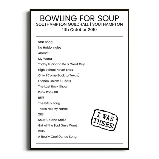 Bowling for Soup Southampton 11 October 2010 Setlist Poster