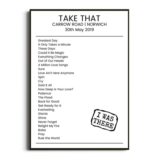 Take That Norwich 30 May 2019 Setlist Poster