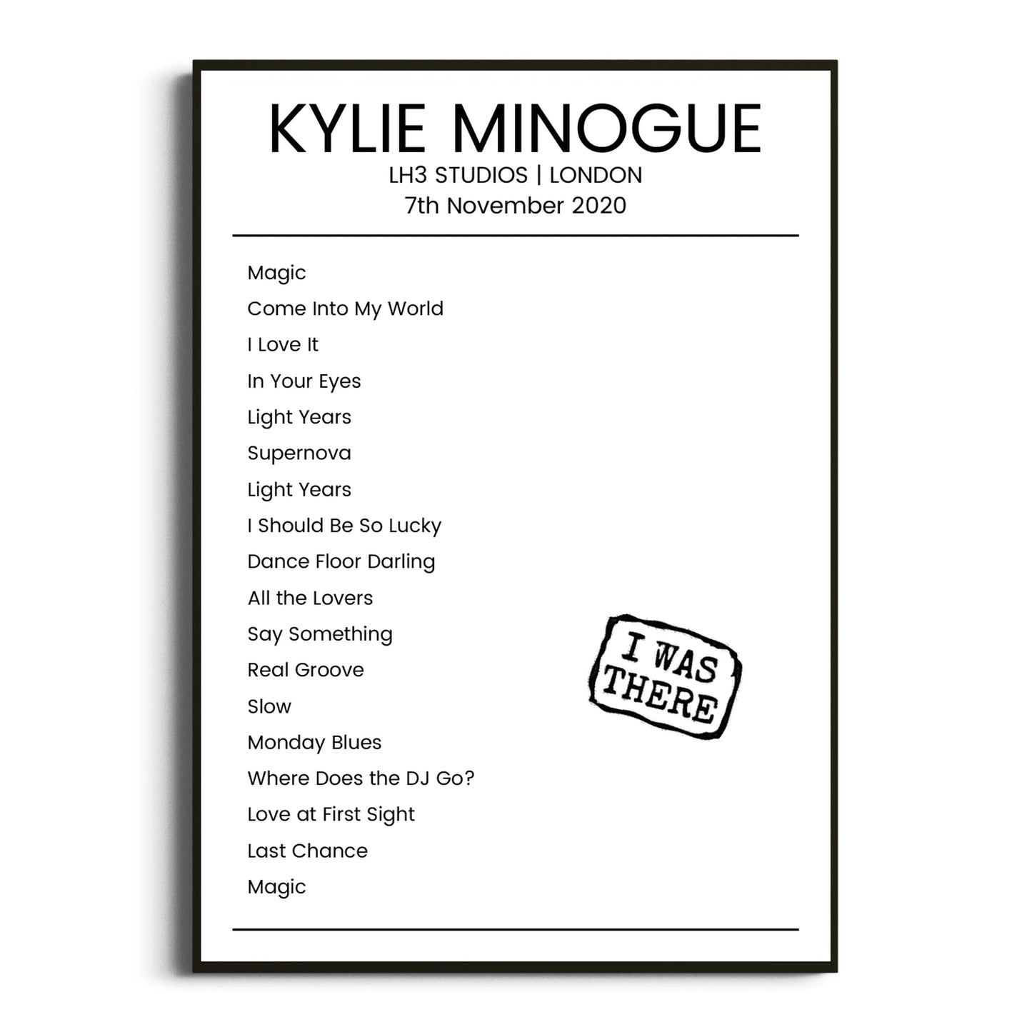 Kylie Minogue London 07 November 2020 Setlist Poster