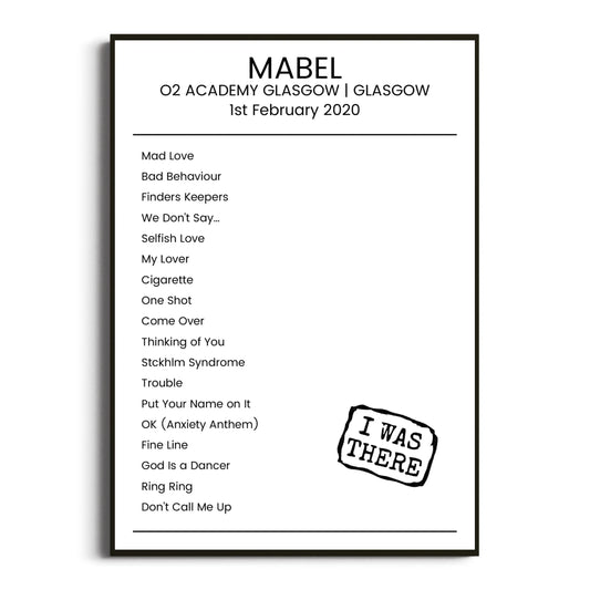 Mabel Glasgow 01 February 2020 Setlist Poster