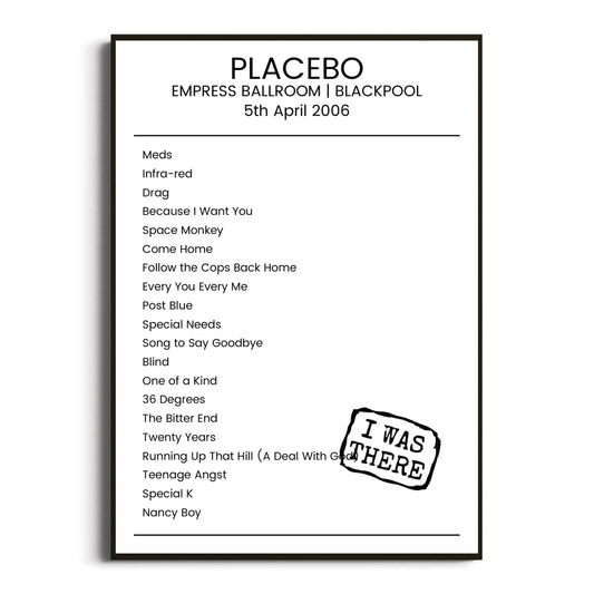 Placebo Blackpool 05 April 2006 Setlist Poster