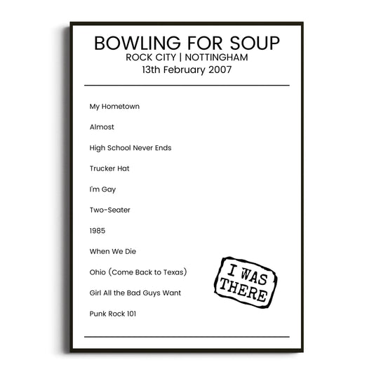 Bowling for Soup Nottingham 13 February 2007 Setlist Poster