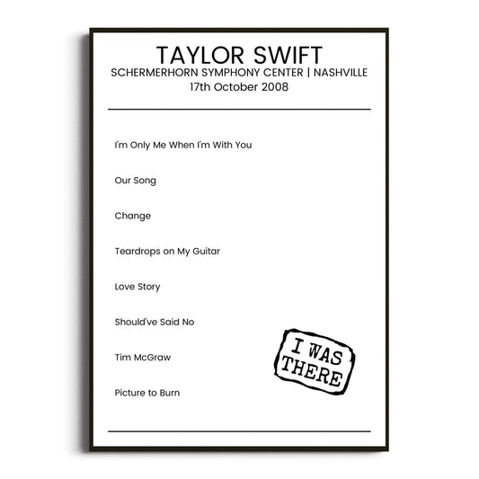 Taylor Swift Nashville 17 October 2008 Setlist Poster