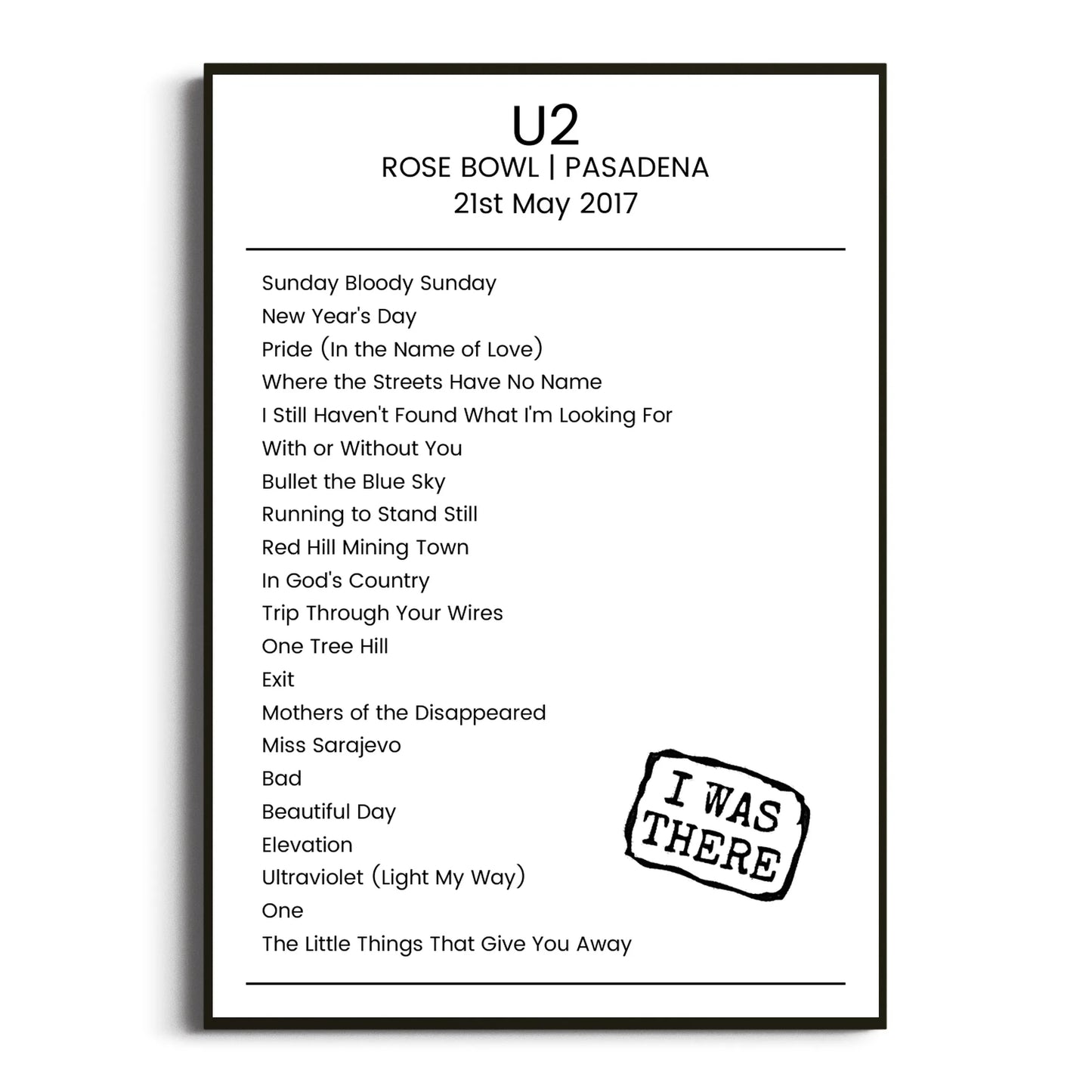 U2 Pasadena 21 May 2017 Setlist Poster