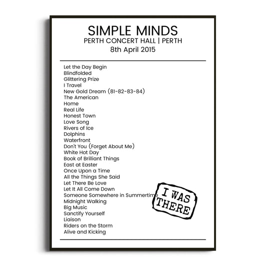 Simple Minds Perth 08 April 2015 Setlist Poster