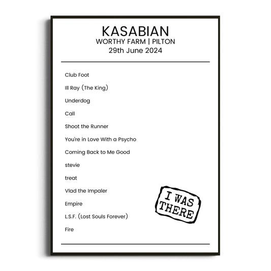 Kasabian Pilton 29 June 2024 Setlist Poster