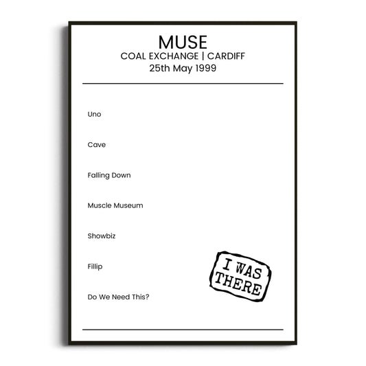 Muse Cardiff 25 May 1999 Setlist Poster