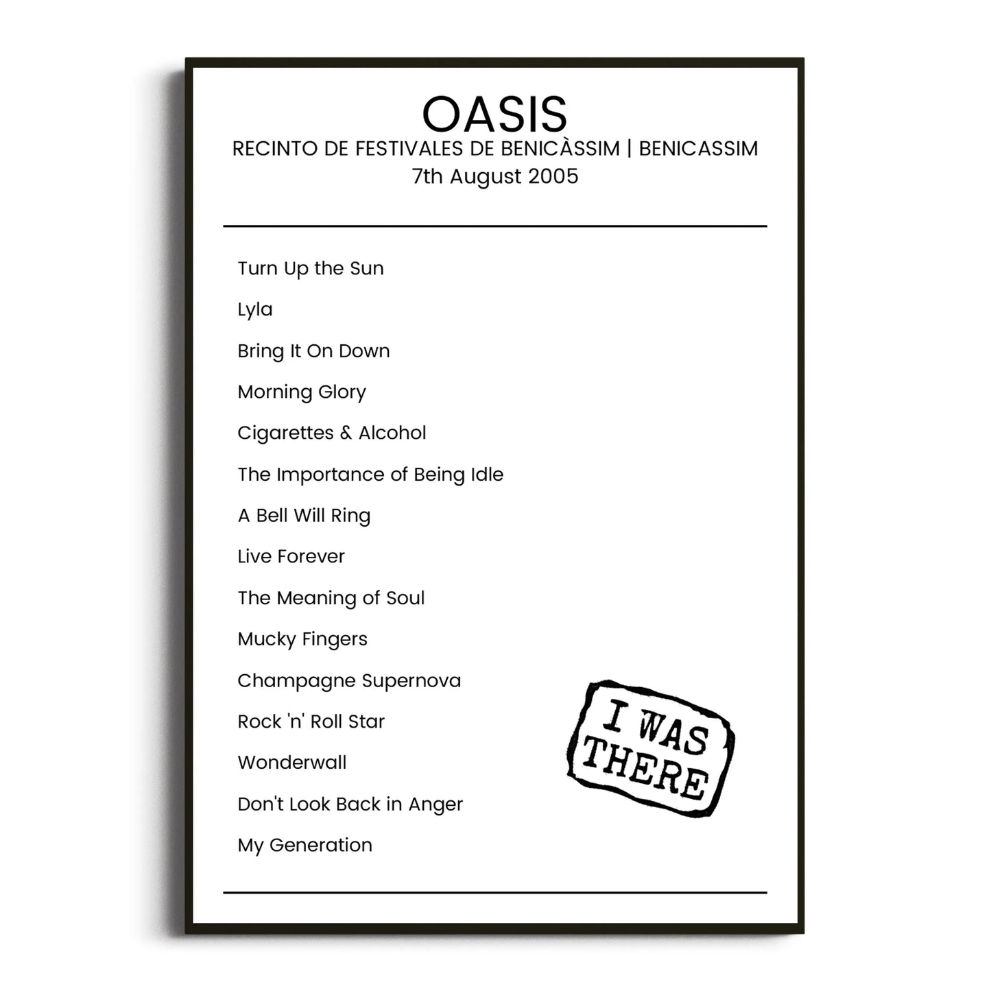 Oasis Benicassim 07 August 2005 Setlist Poster