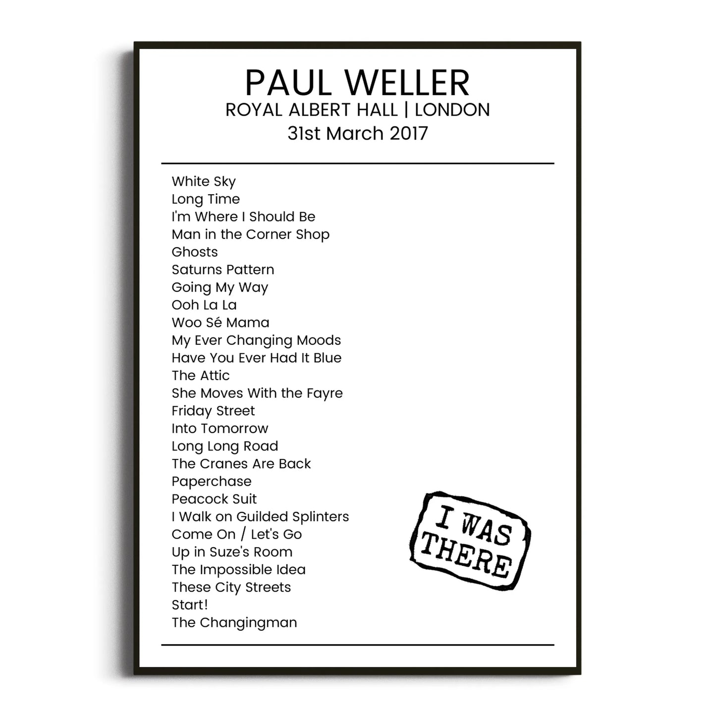 Paul Weller London 31 March 2017 Setlist Poster