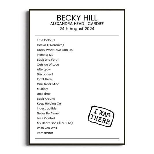 Becky Hill Cardiff 24 August 2024 Setlist Poster