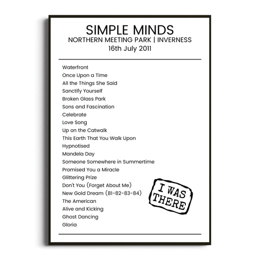 Simple Minds Inverness 16 July 2011 Setlist Poster