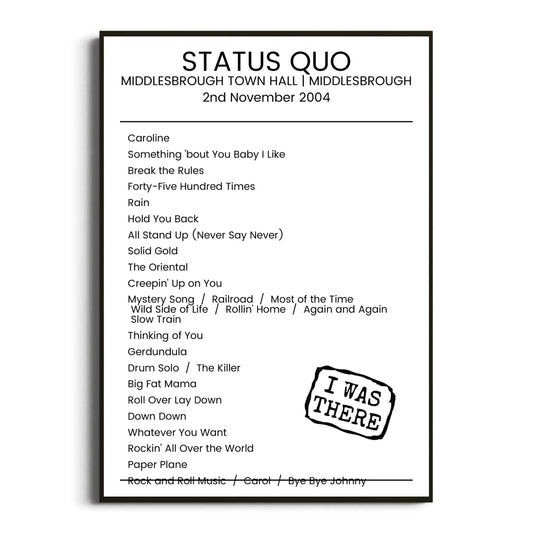 Status Quo Middlesbrough 02 November 2004 Setlist Poster