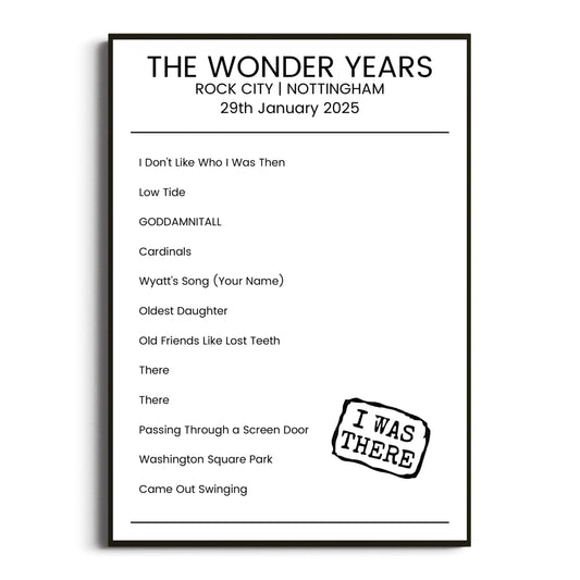 The Wonder Years Nottingham 29 January 2025 Setlist Poster