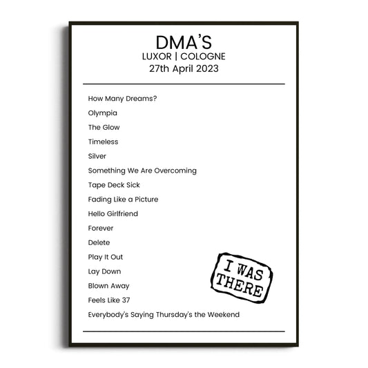 DMA’s Cologne 27 April 2023 Setlist Poster