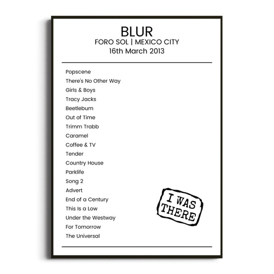 Blur Mexico City 16 March 2013 Setlist Poster