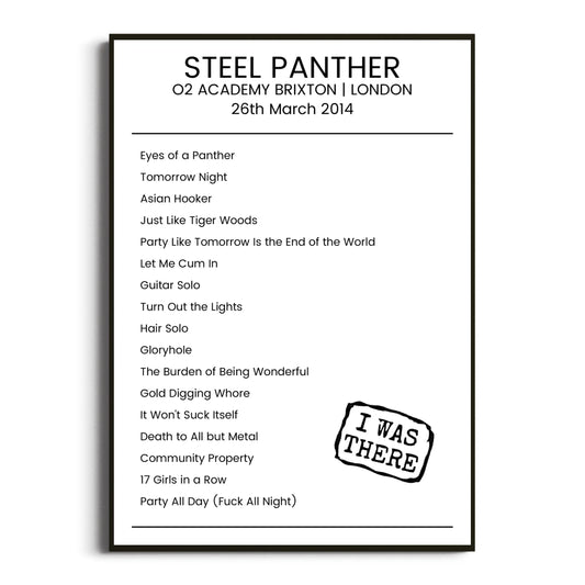 Steel Panther London 26 March 2014 Setlist Poster