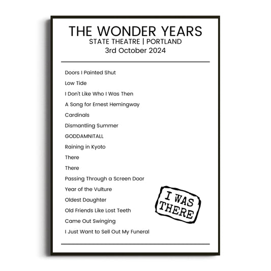 The Wonder Years Portland 03 October 2024 Setlist Poster