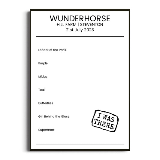 Wunderhorse Steventon 21 July 2023 Setlist Poster