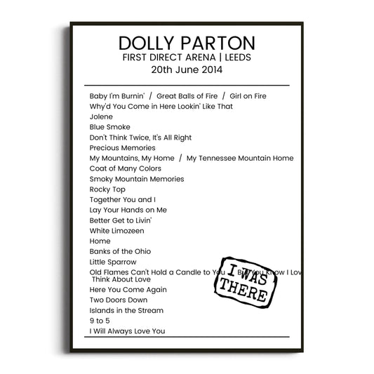 Dolly Parton Leeds 20 June 2014 Setlist Poster