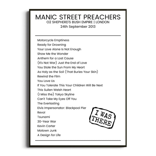 Manic Street Preachers London 24 September 2013 Setlist Poster