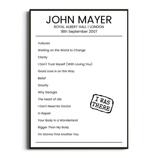 John Mayer London 18 September 2007 Setlist Poster