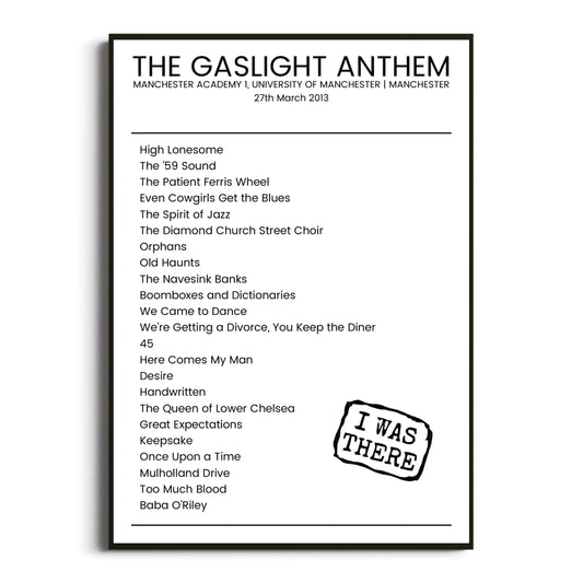 The Gaslight Anthem Manchester 27 March 2013 Setlist Poster