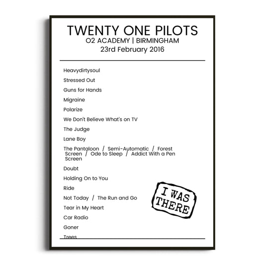 Twenty One Pilots Birmingham 23 February 2016 Setlist Poster