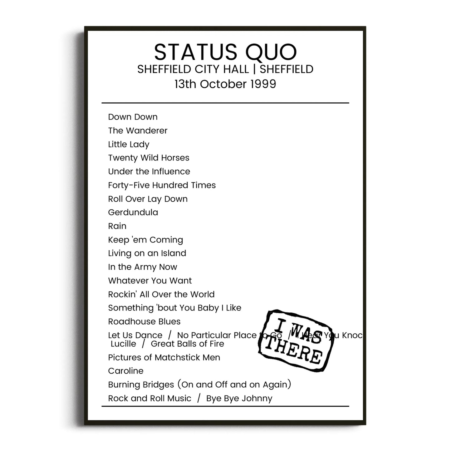 Status Quo Sheffield 13 October 1999 Setlist Poster