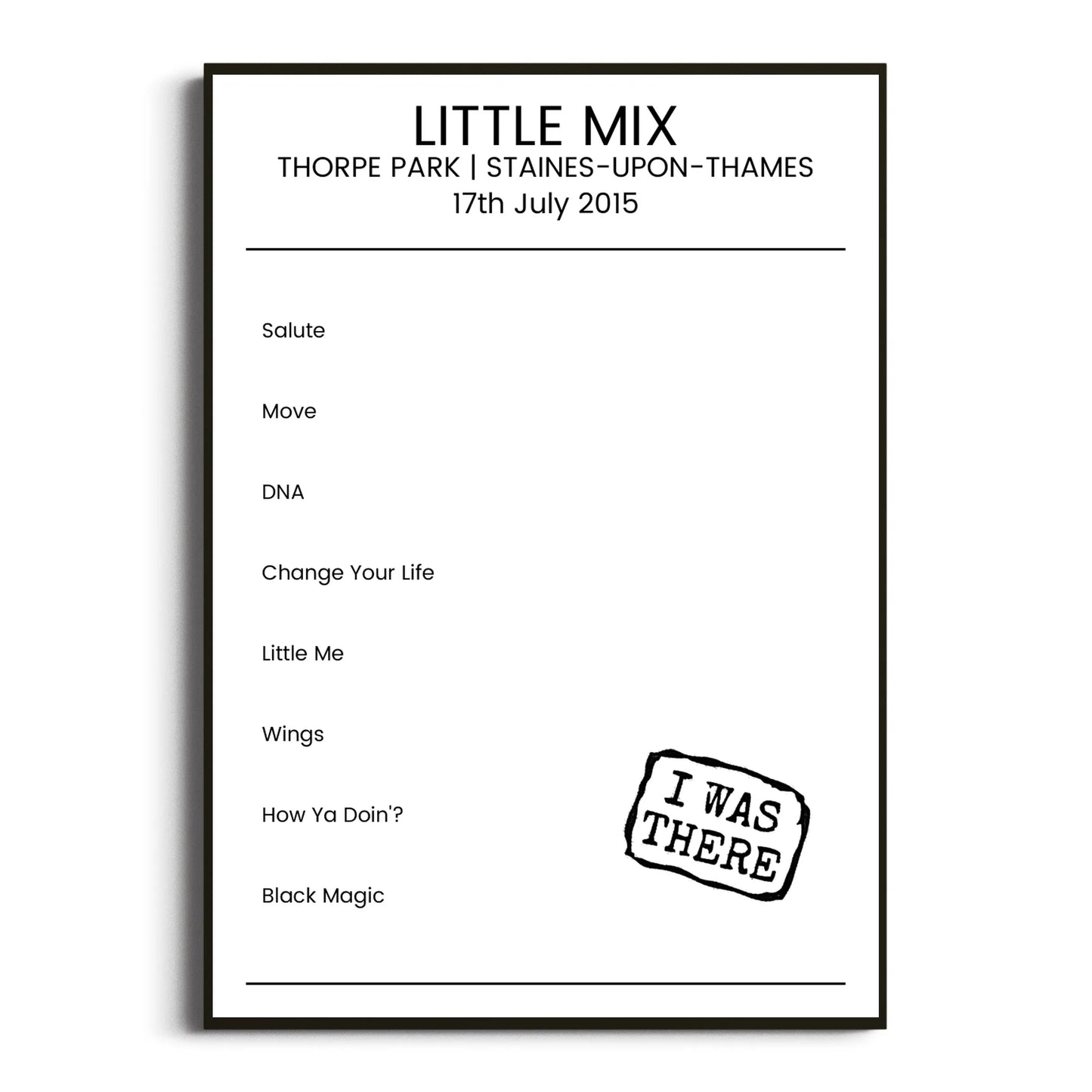 Little Mix Staines-upon-Thames 17 July 2015 Setlist Poster