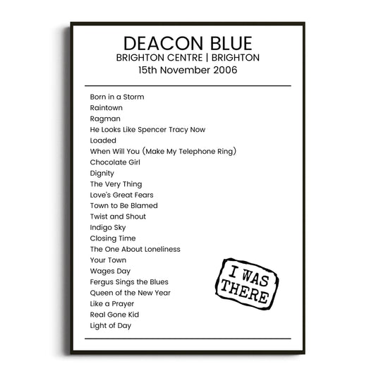 Deacon Blue Brighton 15 November 2006 Setlist Poster