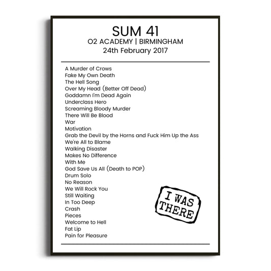 Sum 41 Birmingham 24 February 2017 Setlist Poster